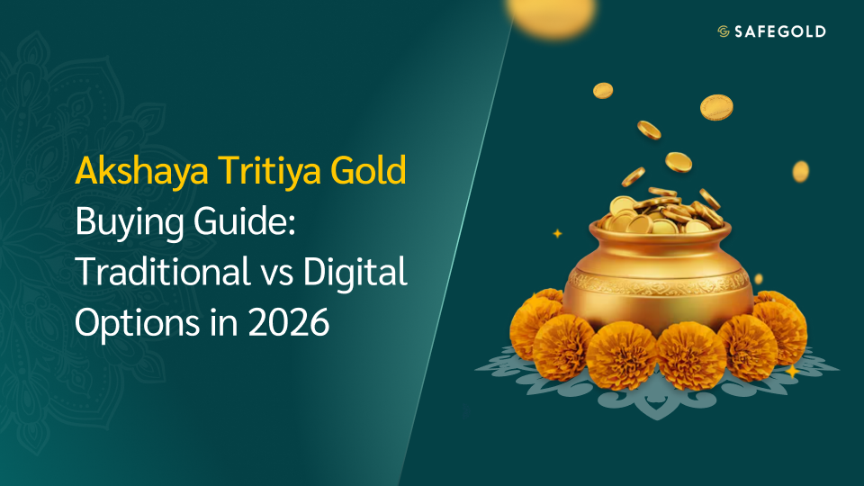 Akshaya Tritiya Gold Buying Guide: Traditional vs Digital Options in 2026