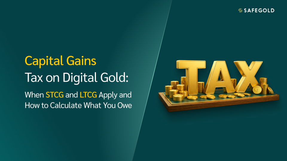 Capital Gains Tax on Digital Gold: When STCG and LTCG Apply and How to Calculate What You Owe