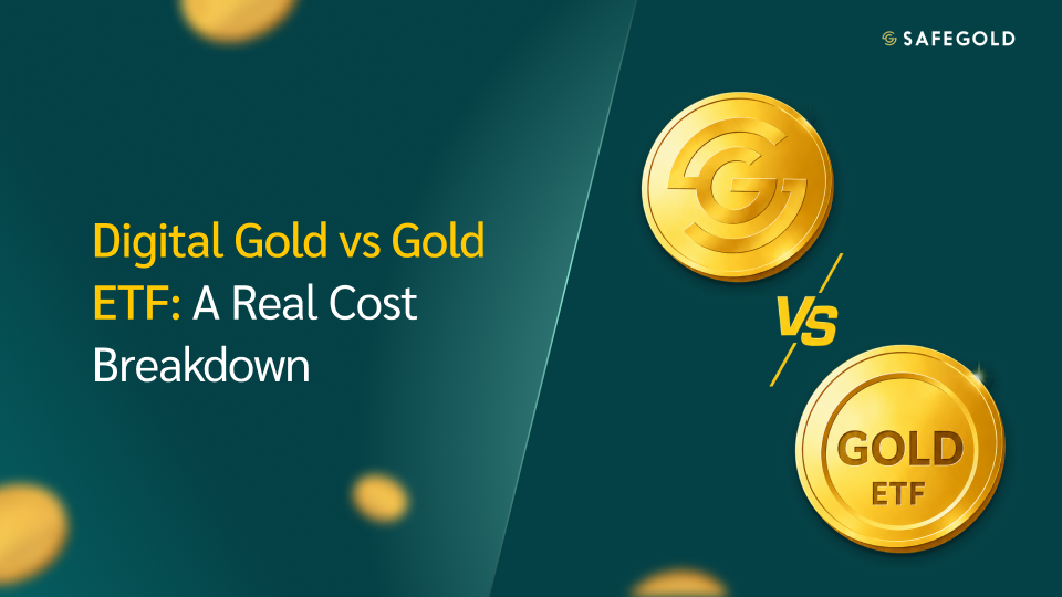 Digital Gold vs Gold ETF: A Real Cost Breakdown